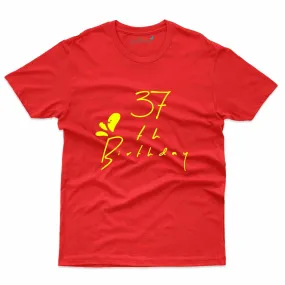 37th B'day T-Shirt - 37th Birthday T-Shirt Collection