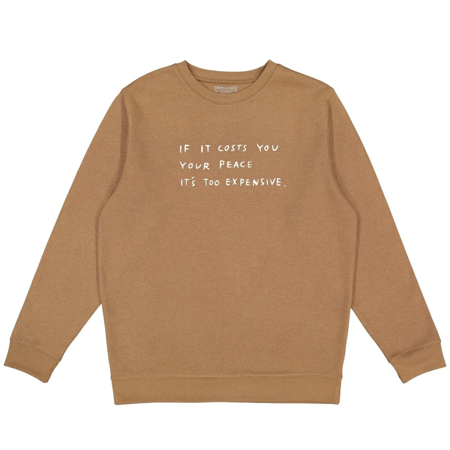 Cost of Peace Crewneck - Mocha