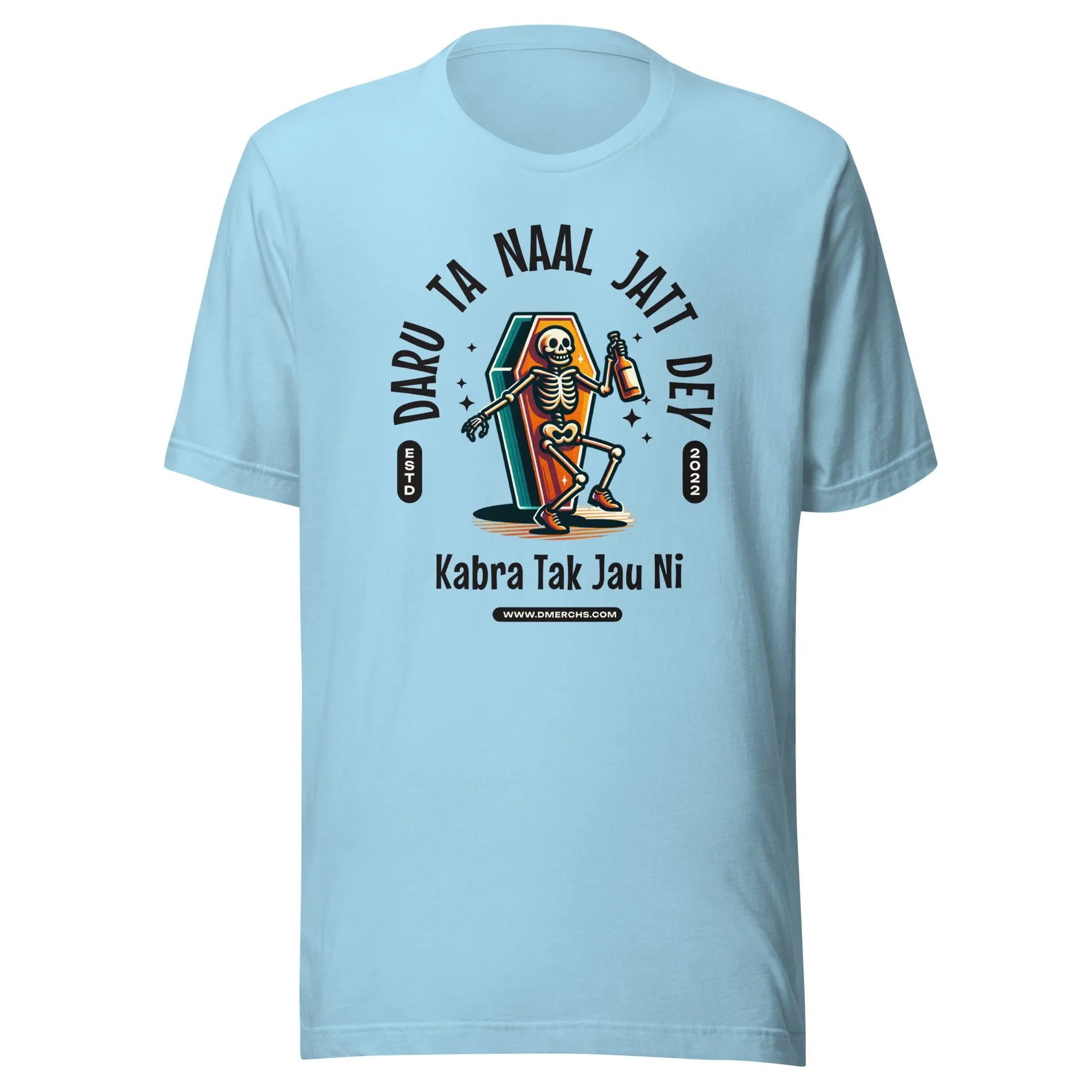 Daru ta naal jatt dey Unisex t-shirt