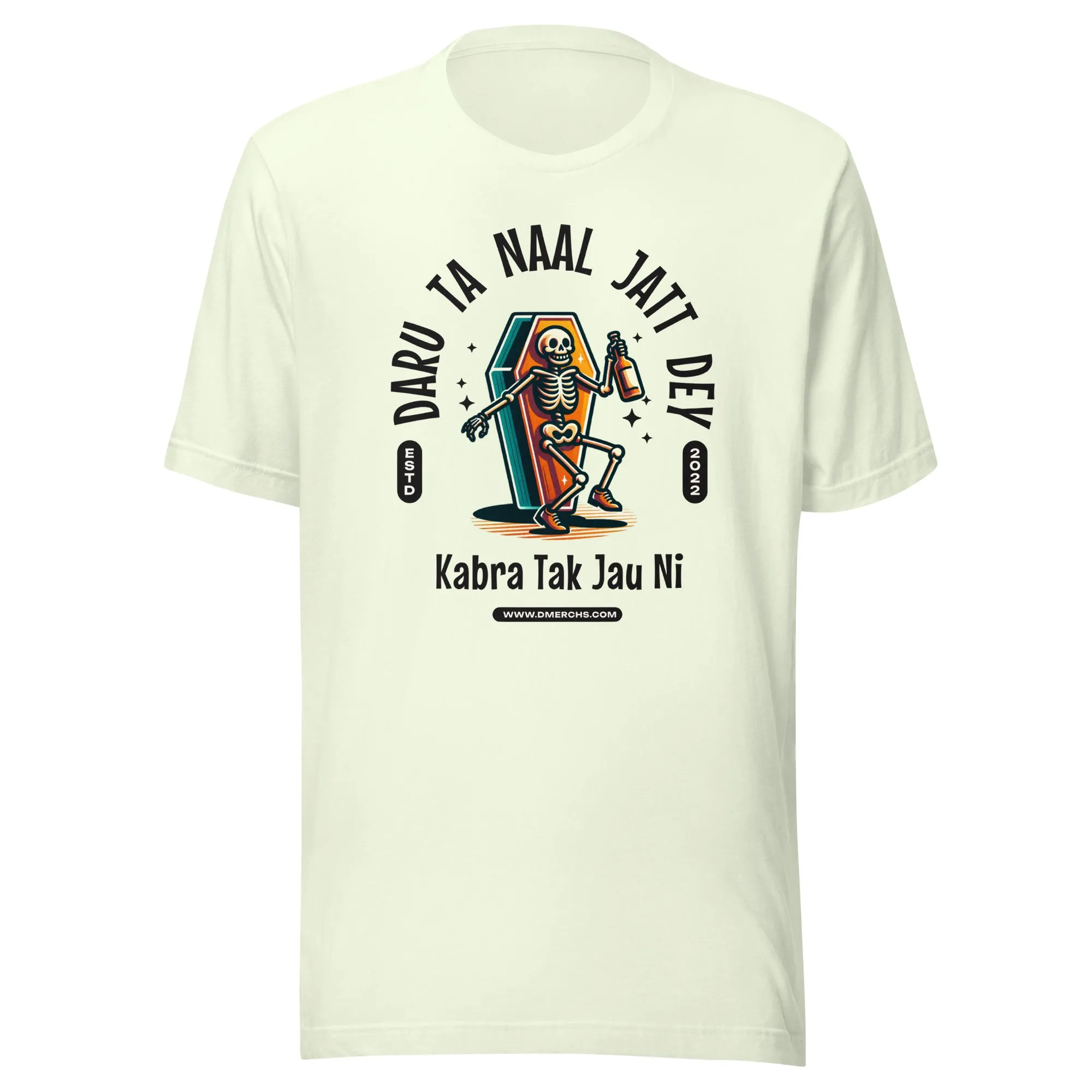 Daru ta naal jatt dey Unisex t-shirt