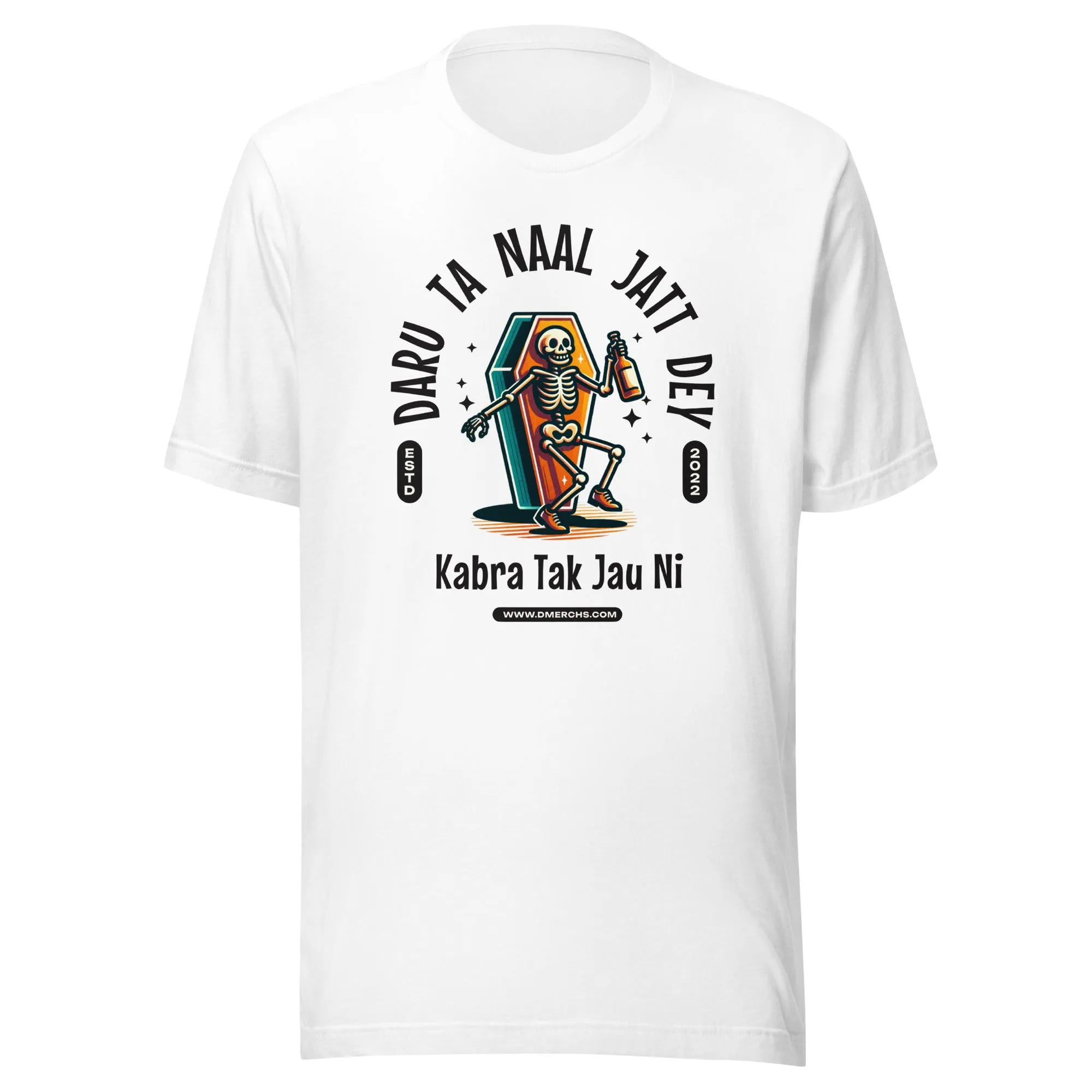 Daru ta naal jatt dey Unisex t-shirt