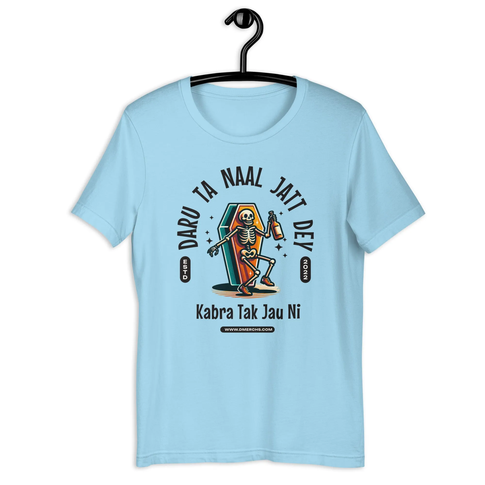 Daru ta naal jatt dey Unisex t-shirt