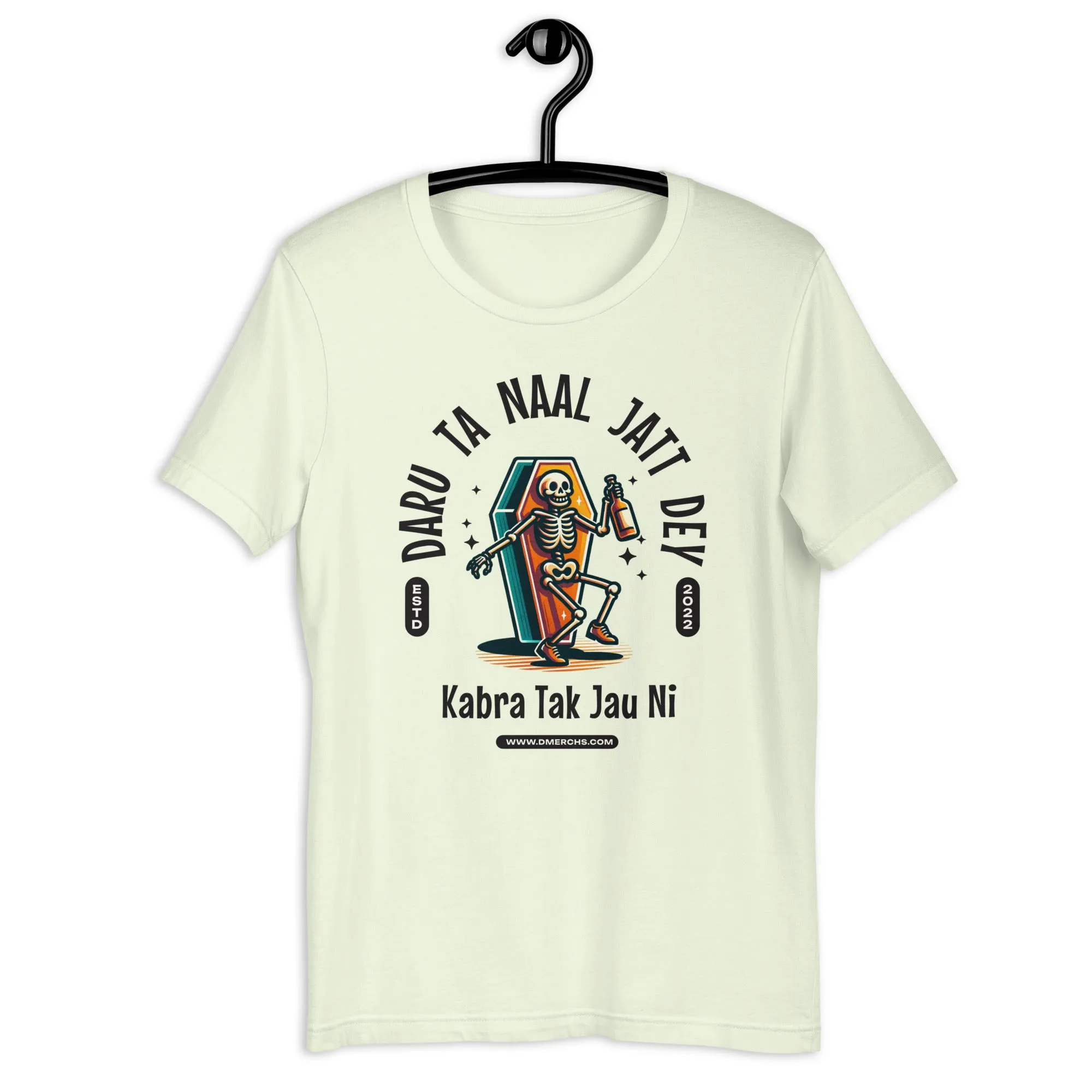 Daru ta naal jatt dey Unisex t-shirt