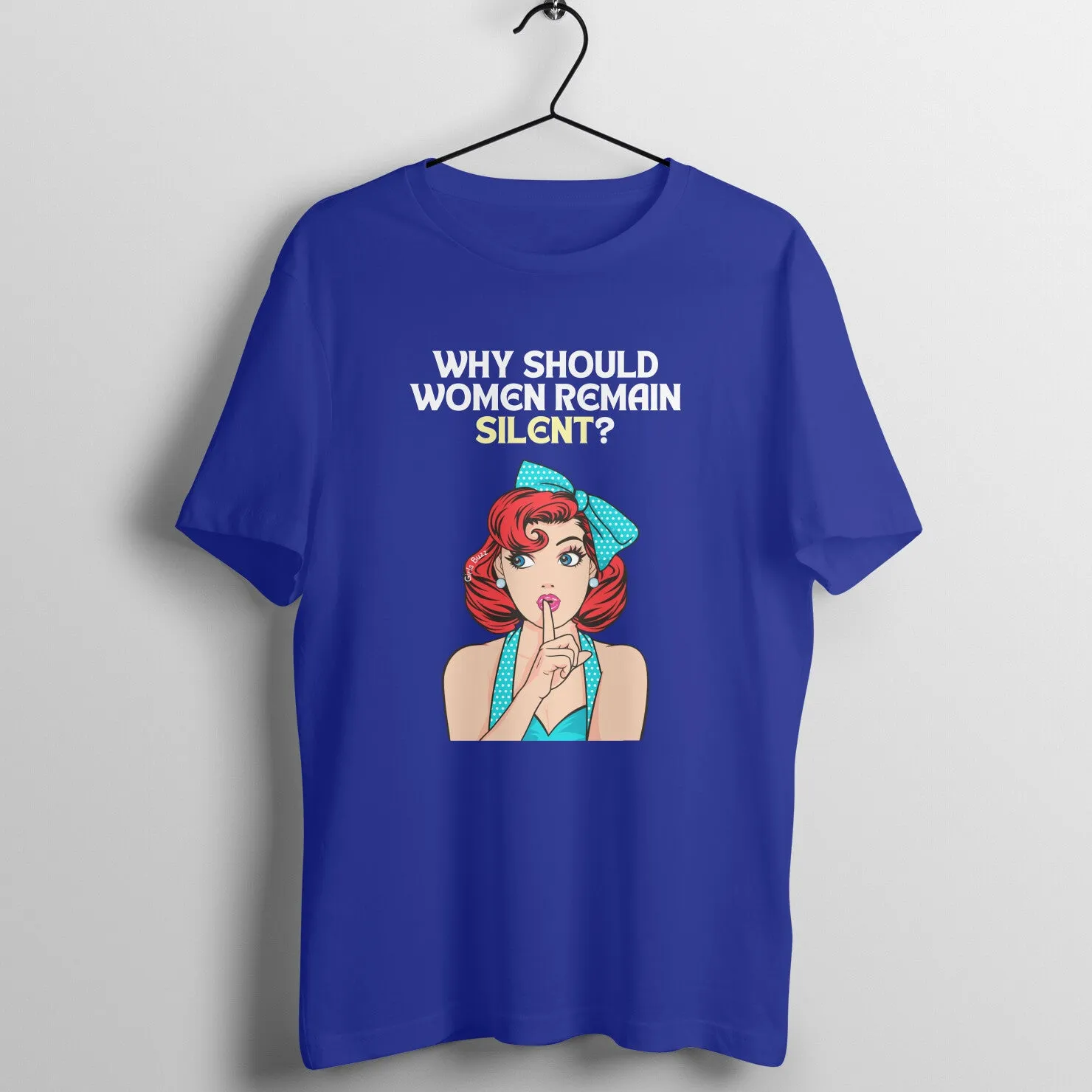 Why Should Women Remain Silent Maternity T-shirt